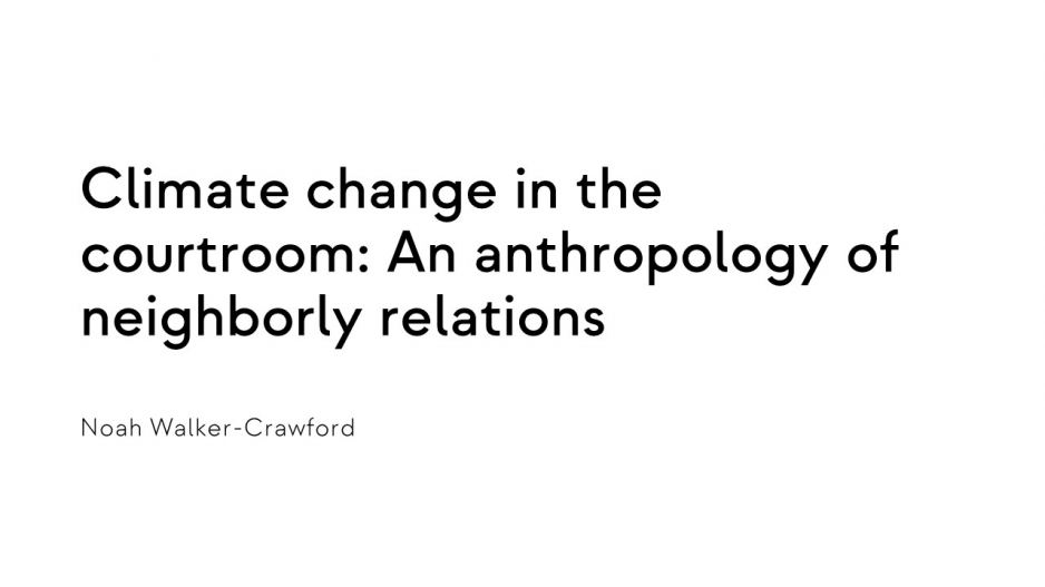 Titelbild Publikation: Climate change in the courtroom: An anthropolgy of neighborly relations